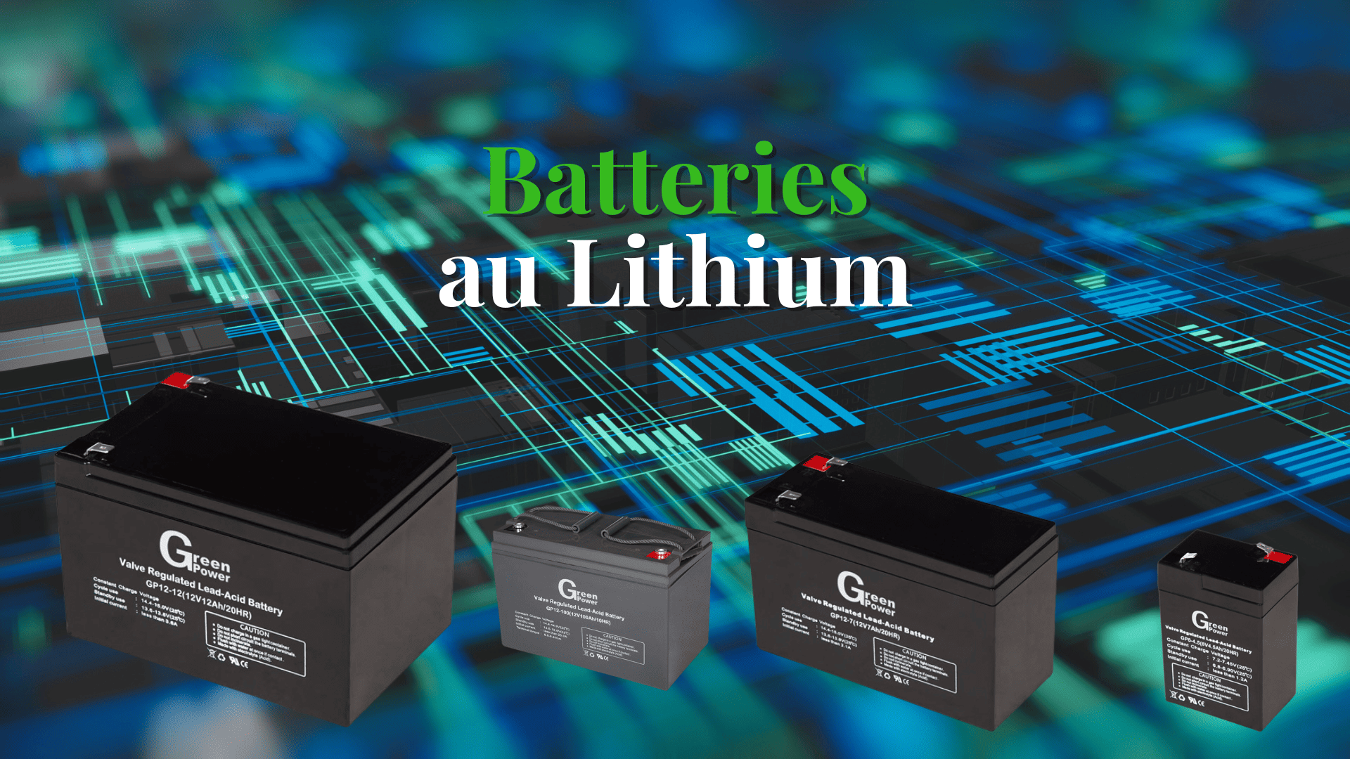 Batteries au Lithium